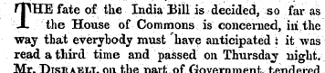 rpHE fate of the India Bill is decided, ...