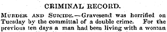 CRIMINAL. RECORD. Murdeb and SurciDE.—Gr...