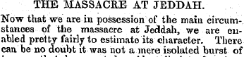 THE MASSACRE AT JEDDAH. Now that we are ...