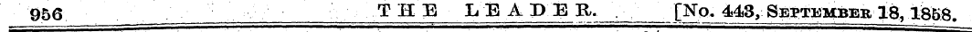 956 THE L E A DE R. [No. 443, September ...