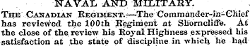 NAVAL AND -MILITARY. The Canadian Regime...