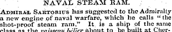 NAVAL STEAM BAM. Admiral Sartorius has s...