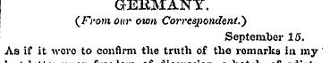 GERMANY. (Fro»i our own Correspondent." ...