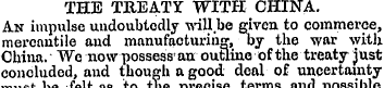 THE TREATY WITH CHINA. An impulse undoub...