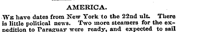 AMERICA. We have dates from New York to ...