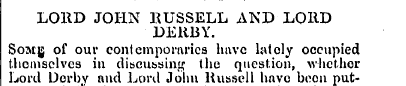 LORD JOHN RUSSELL AND-LOUD DERBY. Soatg ...