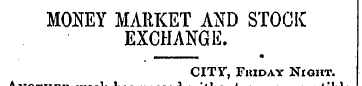 MONEY MARKET AND STOCK EXCHANGE. CITY, F...