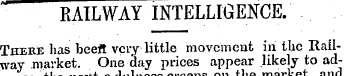RAILWAY INTELLIGENCE. There has beeft ve...