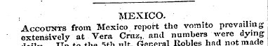 MEXICO. Accounts from Mexico report the ...