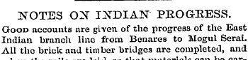 NOTES OX INDIAN PROGRESS. Good accounts ...