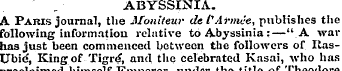 ABYSSINIA. A Paris journal, the Moniteur...