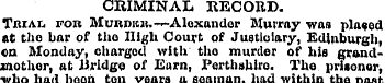 CRIMINAL RECORD. Trial for Munmcit.-^-Al...