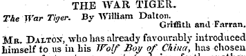 THE WAR TIGER. The War Tiger. Bv William...