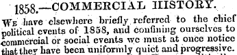 1858. —C OMMERCIAL IIISTOEY. We have els...