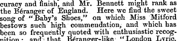 curacy and finish, and Mr. Bennett might...
