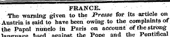 FRANCE. The warning given to the Presse ...