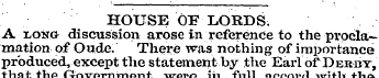 HOUSE OF LORDS. A long discussion arose ...