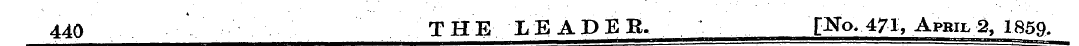 440 THE LEADER. [No, 471, April 2, 1 85^