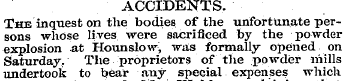 ACCIDENTS. The inquest on the bodies of ...