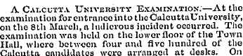 A Calcutta, University Examination.—At t...