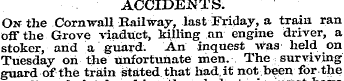ACCIDENTS. On the Cornwall Railway, last...