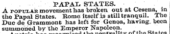 PAPAL STATES. A popular movement has bro...