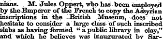 nians. M. Jules Oppert, who has been emp...