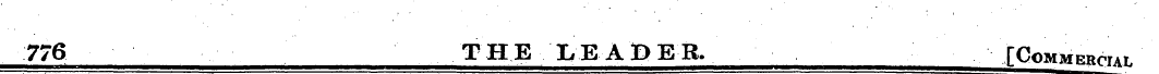 776 THE LEADER. [CoMMERcrAL