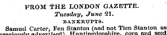 FROM THE LONDON GAZETTE. Tuesday, June 2...