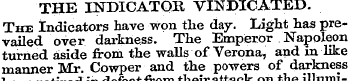 THE INDICATOR VINDICATED. The Indicators...