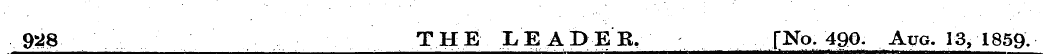 9^ 8 THE LEABEB. [No, 490. Aug. 13, 1859...