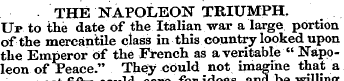 THE NAPOLEON TRIUMPH. Up to the date of ...