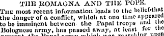 THE ROMAGNA AND THE POPE. The most recen...