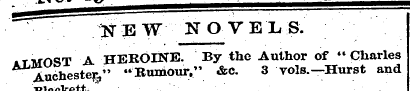 tEW NOVELS. »TwnST A HEROINE. By the Aut...