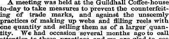 A meeting was held at the Guildhall Coff...