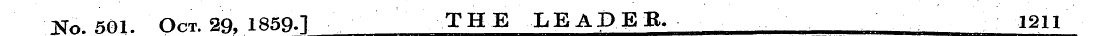 TSTo. 501. Oct. 29, 1859.1 THE LEADER. 1...