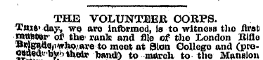 THE VOLUNTEER CORPS. This* day, w© are i...