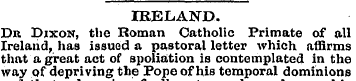 IRELAND. Du Dixon, the Roman Catholic Pr...