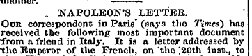 manner. „ NAPOLEON'S LETTER. Our corresp...