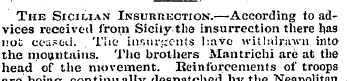 The Sicilian Insurrection.—According toa...