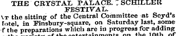 THE CRYSTAL PALACE. 7. SCHILLER FESTIVAL...