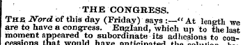 THE CONGRESS. The Nord of this day (Frid...