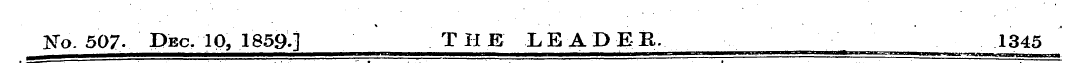 Ko. 507. Dec. 10, 1859.] THE LEADER. 134...