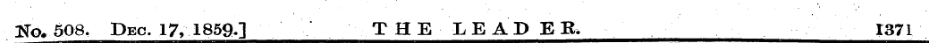 ffo, 508. Dec. 17, 1859.] THE LEAD EB. 1...