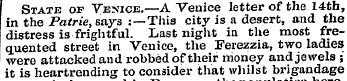 Sxate of Venice.—A Venice letter of the ...