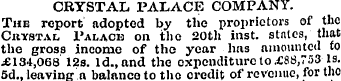 CRYSTAL PALACE COMPANY. The report adopt...