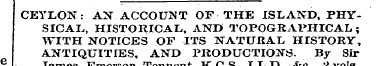 CEYLON: AX ACCOUNT OF THE ISLAND, PHYSIC...