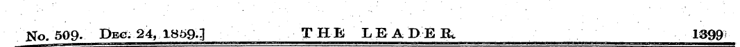 No. 509. Dec; 24, 1859.J THE LEADER 1399...