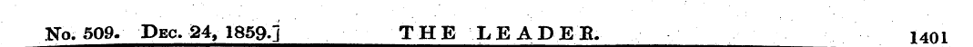 No. 509. Dec. 24, 1859 3 THE LEADER. 140...