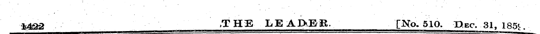 %4&2 ,TE£ LEADER, [No. 510. Pec. 31, 185...